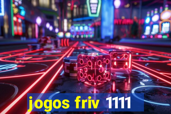 jogos friv 1111